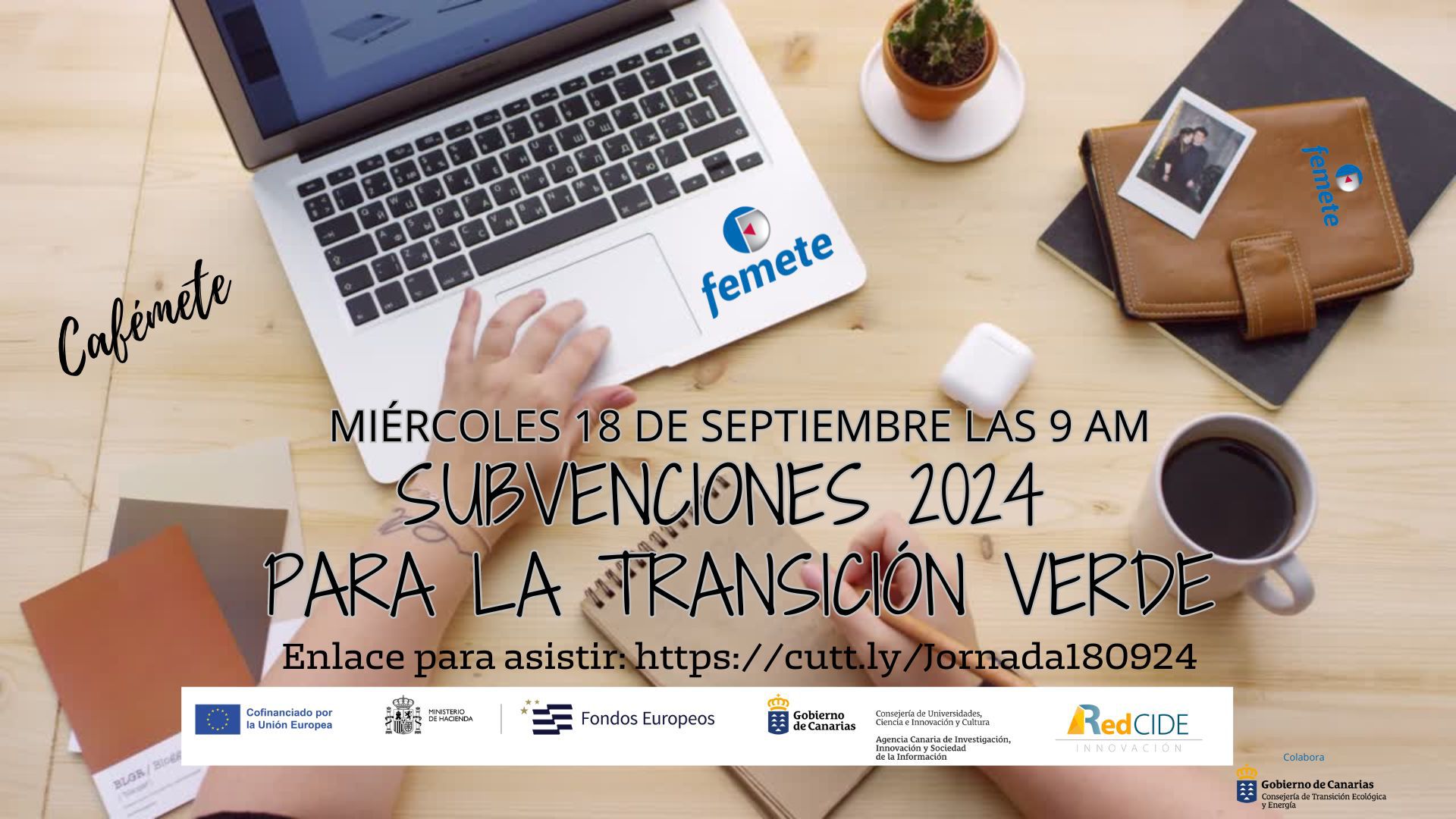 Femete organiza un webinar que dan acceso a las ayudas de los fondos Feder en la transición verde
